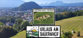 Stadtbauernhof Salzburg - Ferienwohnung - Gut Unterleithen Salzburg
